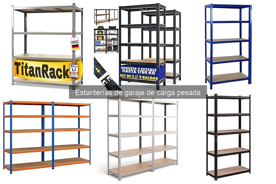 Alternativas a Estanterías de Carga Pesada en Garaje