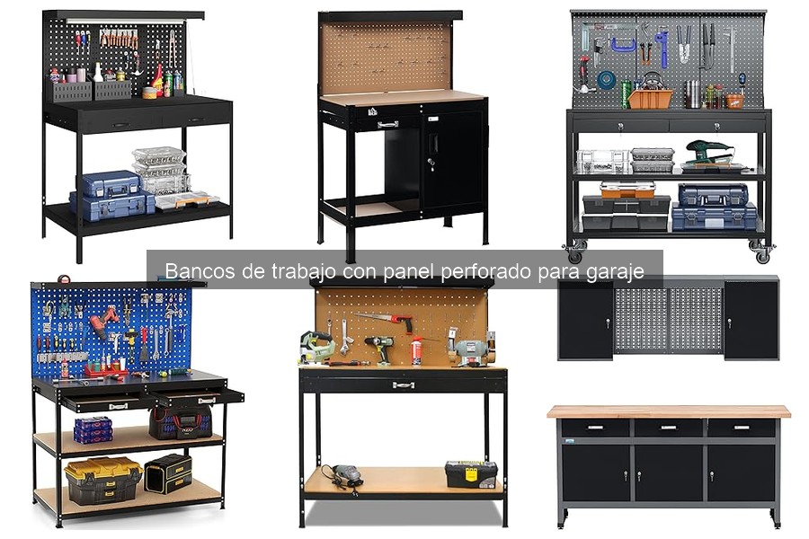 Cómo elegir el mejor banco de trabajo con panel perforado