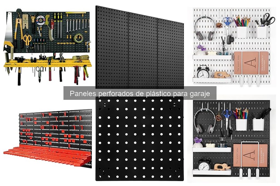 Cómo elegir el panel perforado de plástico para tu garaje