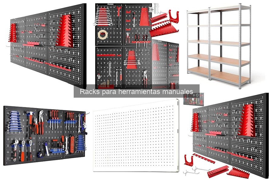 Comparativa de los Mejores Racks para Herramientas Manuales