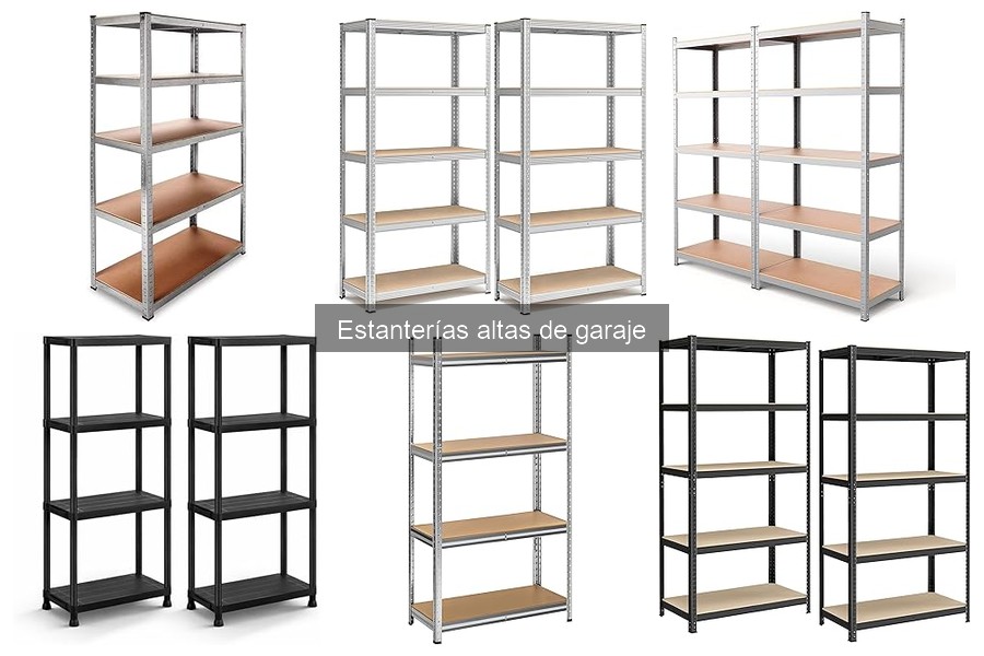 Comparativa de materiales en estanterías altas de garaje