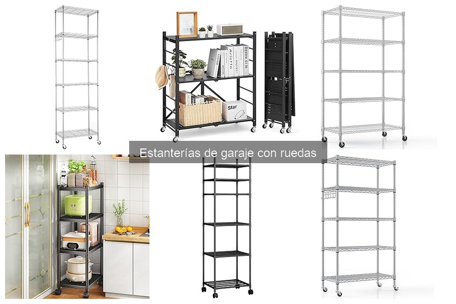 Comparativa: Estanterías de Garaje con Ruedas vs. Fijas