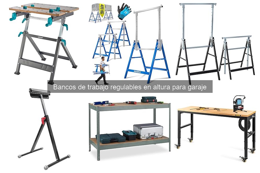 Descubre los bancos de trabajo regulables en altura para garaje
