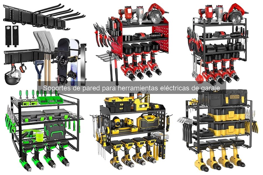 Guía para elegir soportes de pared para herramientas eléctricas