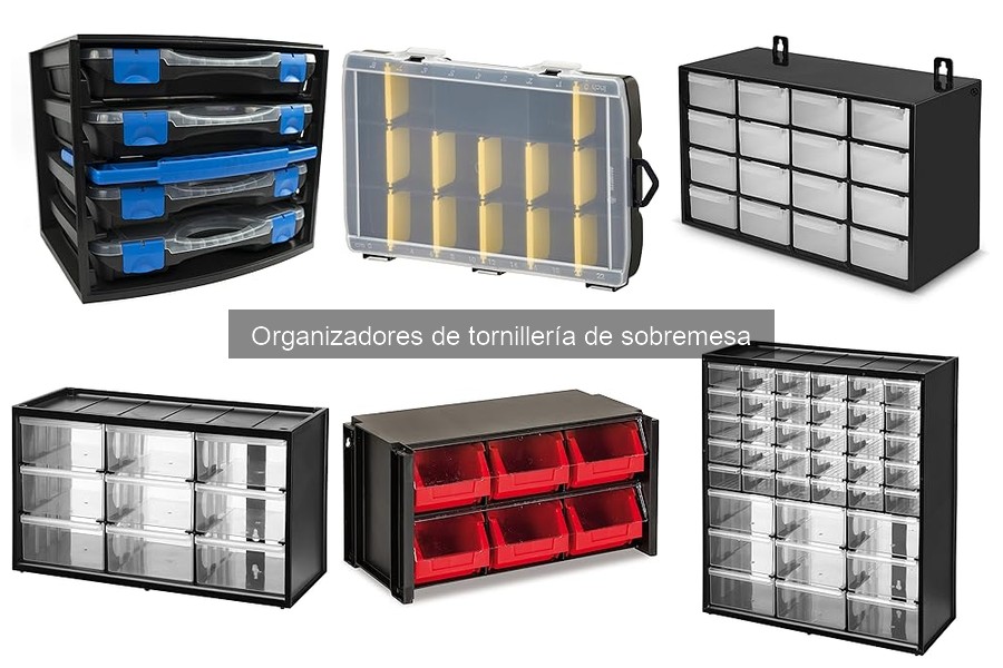 ** Guía para instalar un organizador de tornillería de sobremesa