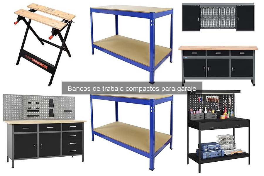 Mejores bancos de trabajo compactos para garaje: comparativa 2023