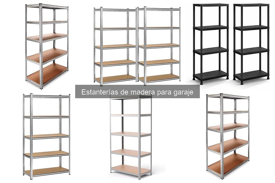 Mejores estanterías de madera para garajes pequeños