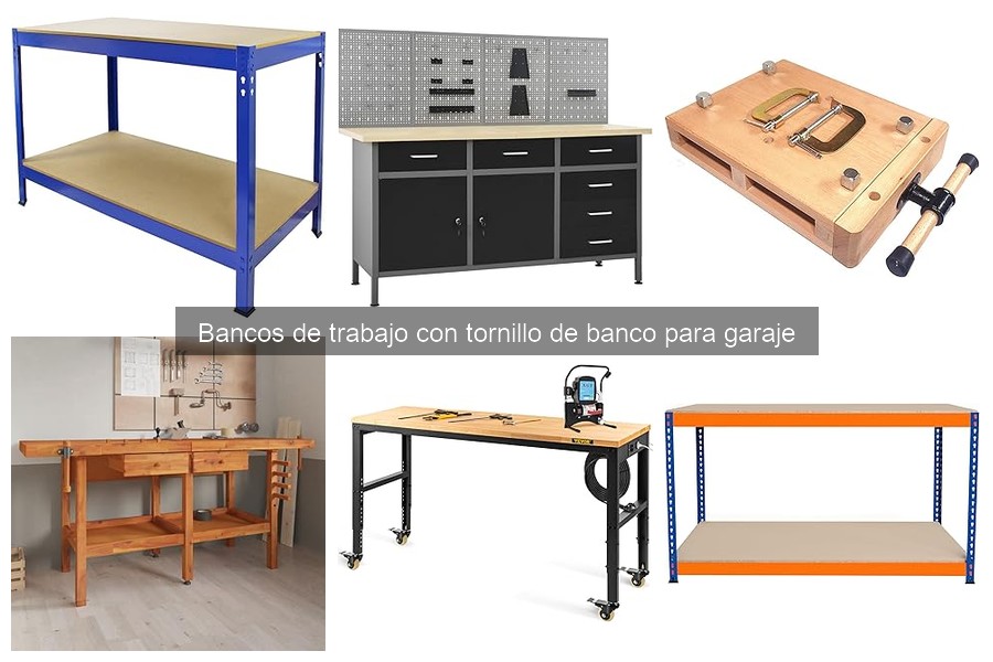 Tipos de bancos de trabajo con tornillo de banco para garaje