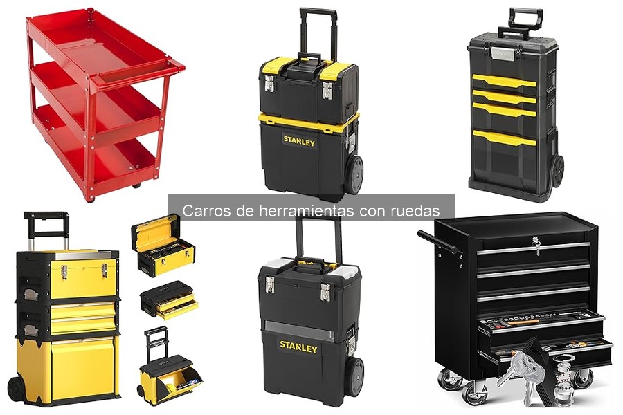 Tipos de carros de herramientas con ruedas para tu garaje