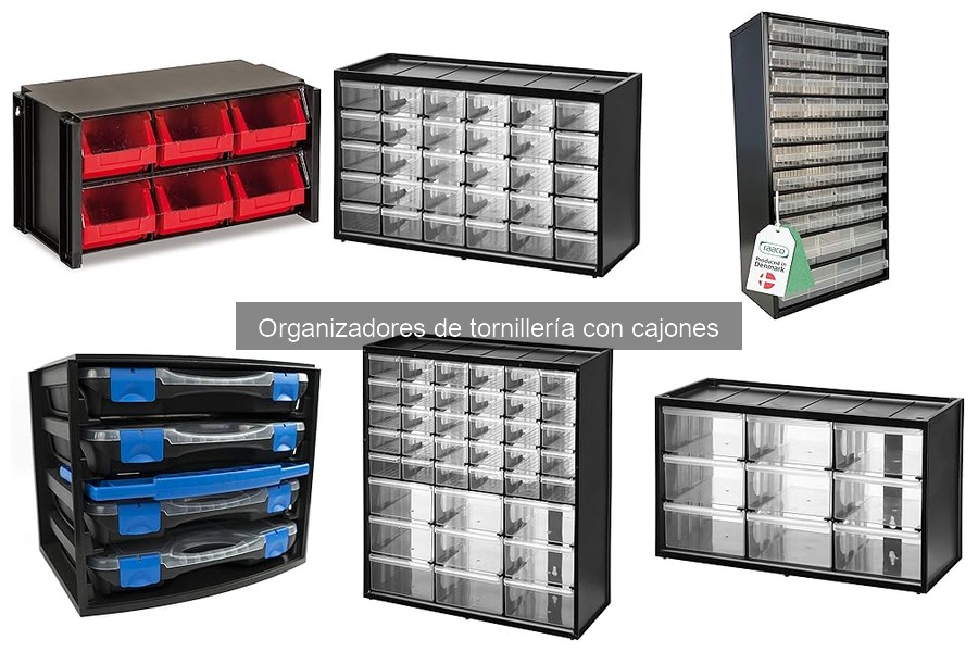 Ventajas de los organizadores de tornillería con cajones