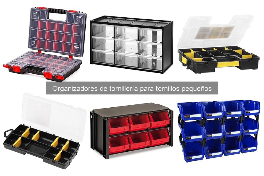 Ventajas de usar organizadores de tornillería para tornillos pequeños