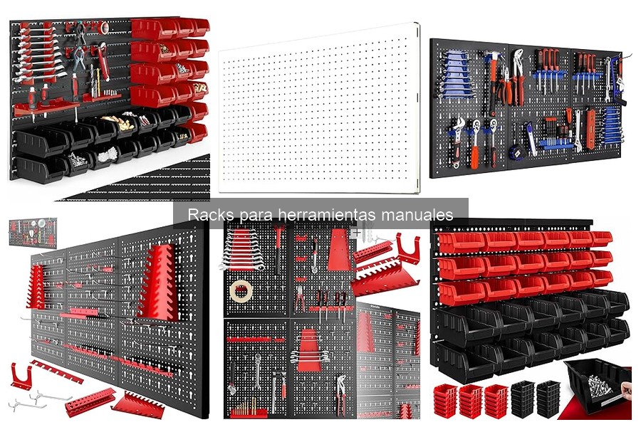 Ventajas y desventajas de los racks para herramientas manuales